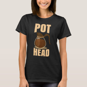 Coffee Pot Head Drinking Espresso Caffeine Bean R T-Shirt