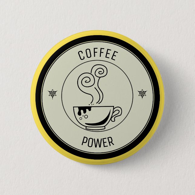 Coffee Power 6 Cm Round Badge (Front)