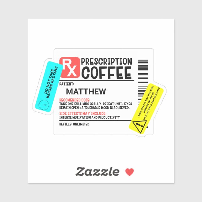 Coffee Prescription with Warning labels Funny (Sheet)