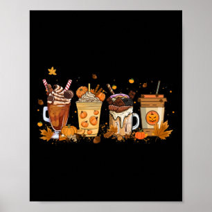 Coffee Pumpkin Spice Latte Thanksgiving Coffee Lov Poster