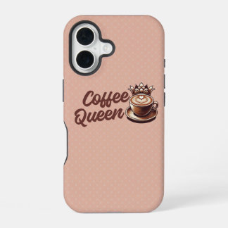 Coffee Queen iPhone 16 Case