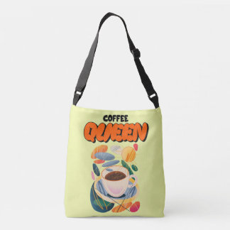 Coffee Queen – Perfect Gift for Coffee Lo Crossbody Bag