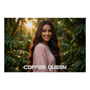 COFFEE QUEEN POSTER