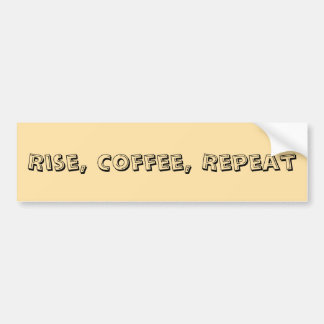 Coffee Quote Bumper Sticker