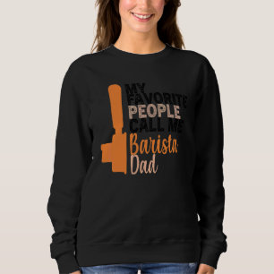 Coffee  Quote Coffee Addict Cool Coffee  29 Sweatshirt