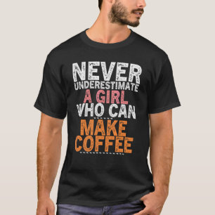 Coffee  Quote Coffee Addiction Cool Coffee  37 T-Shirt