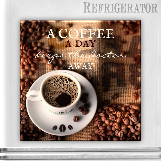 Coffee Quote Cute Magnet (Magnet featuring a coffee themed design. A lovely gift for any coffee lover. Add your own quote)