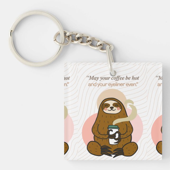  coffee quote  key ring (Front)