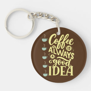 coffee quote key ring