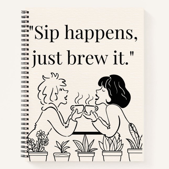 coffee quote  notebook (Front)