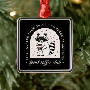 Coffee racoon lovers funny weird animal black metal ornament