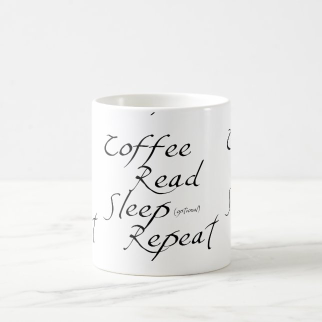 Coffee, Read, Sleep, Repeat - Choose Colour Coffee Mug (Center)