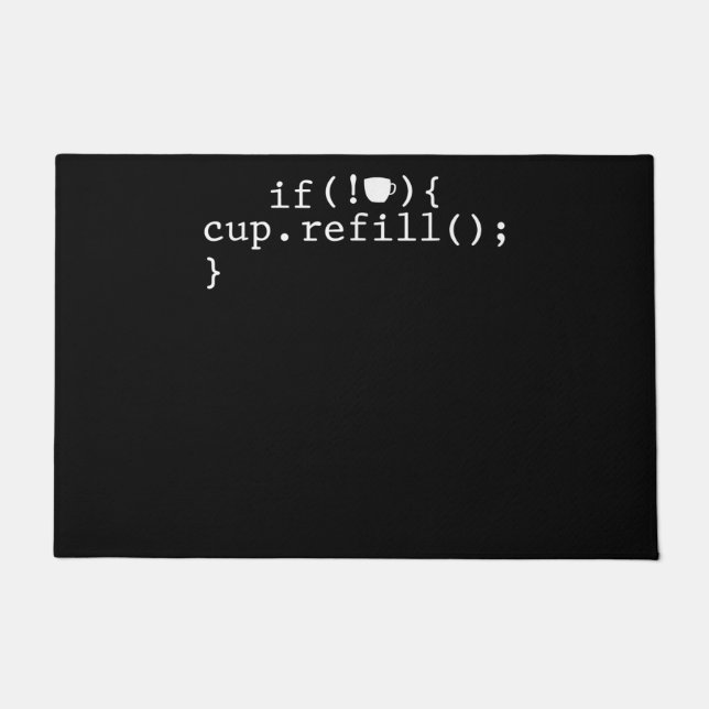 Coffee Refill Smart Coding Software Engineer Doormat (Front)