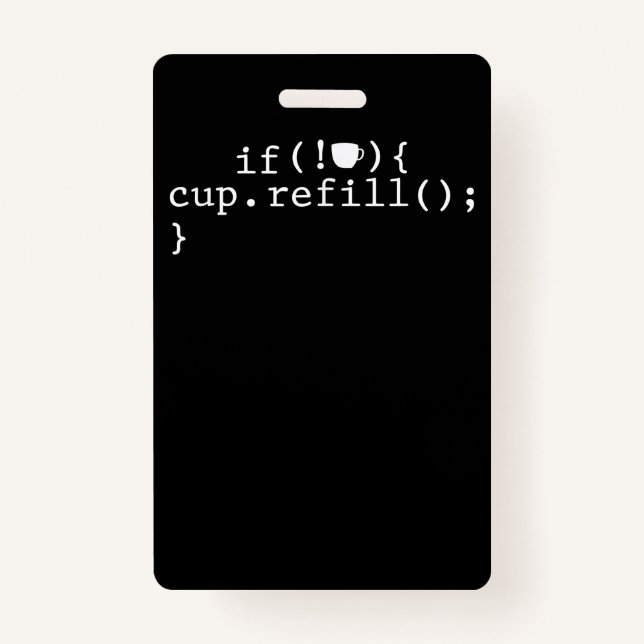 Coffee Refill Smart Coding Software Engineer ID Badge (Front)