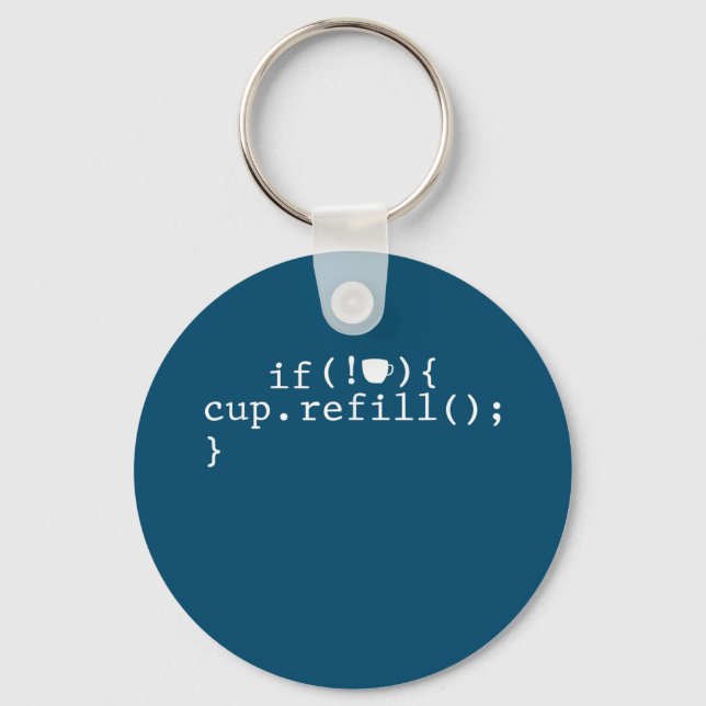 Coffee Refill Smart Coding Software Engineer Key Ring (Front)