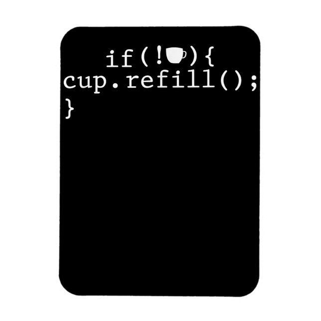 Coffee Refill Smart Coding Software Engineer Magnet (Vertical)