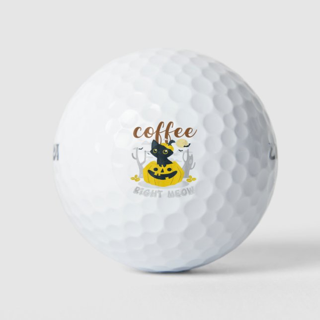 Coffee Right Meow Cat Caffeine Funny Halloween Ee Golf Balls (Front)