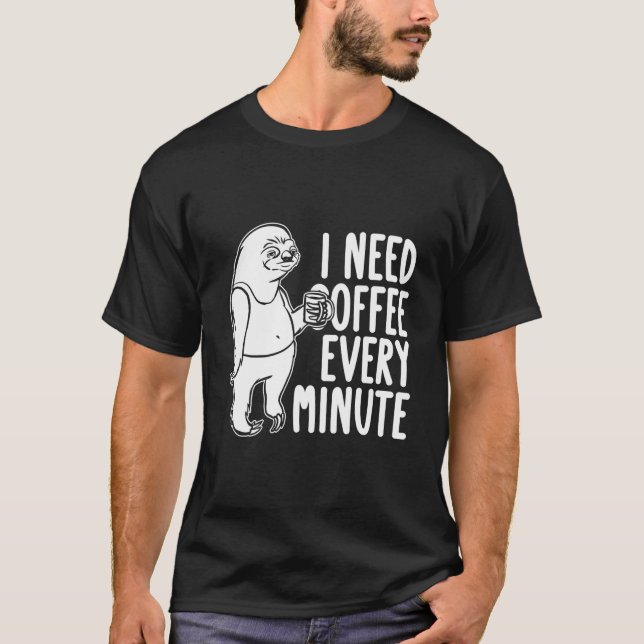 Coffee Roaster Roasting Cafe Barista Coffee Sloth T-Shirt (Front)