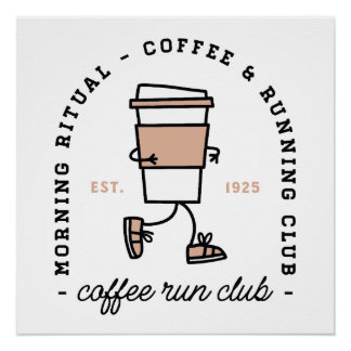 Coffee run club funny running lover aesthetic fun poster