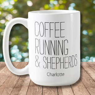 Coffee Running & Shepherds Add Name Mug