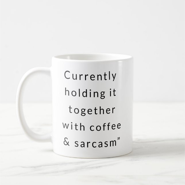 Coffee + Sarcasm – Survival Mode Mug (Left)