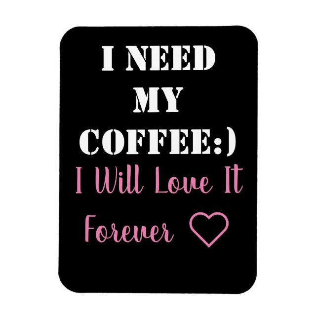 Coffee Saying Magnet (Vertical)