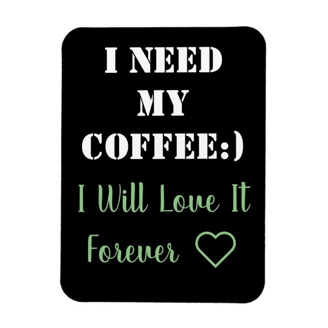 Coffee Saying Magnet (Vertical)