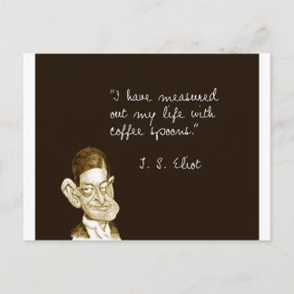 Coffee Sayings From T. S. Eliot Postcard
