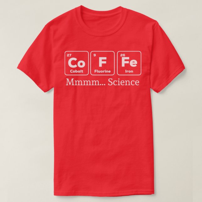 Coffee Science  T-Shirt (Design Front)