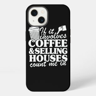 Coffee Selling Houses Realtor Real Estate Agent Gi iPhone 13 Case