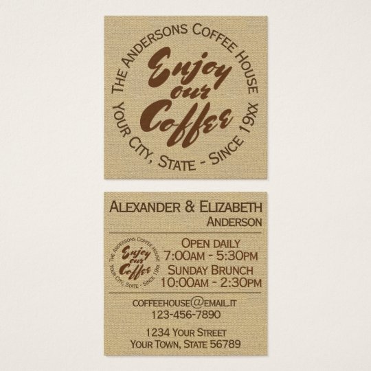 Coffee Shop "Enjoy Our Coffee" Square Business Card