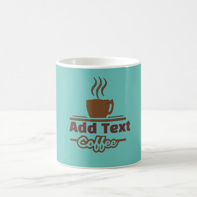 Coffee Sign, add name Mug (Center)
