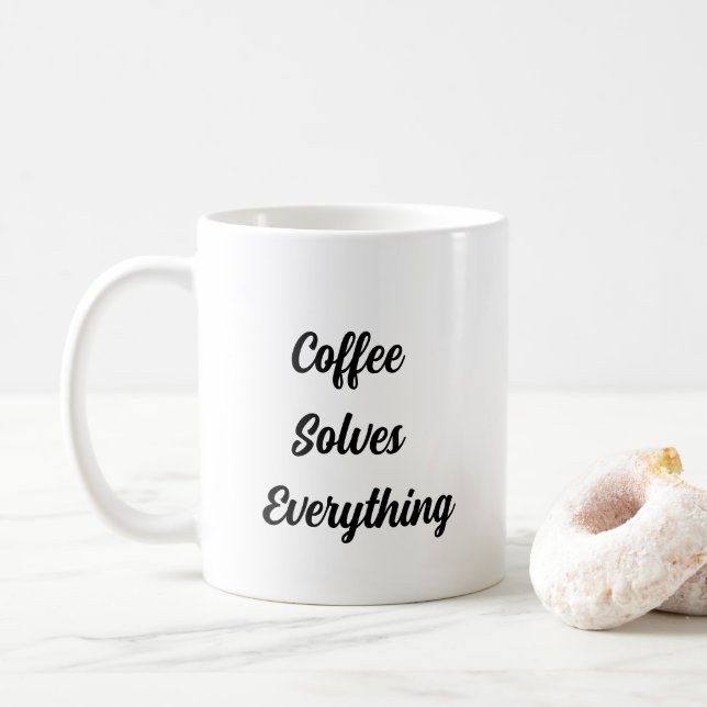 Coffee Solves Everything Coffee Mug (With Donut)