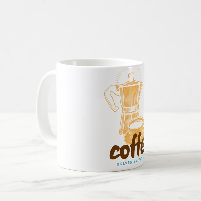 Coffee Solves Everything Mug (Front Left)