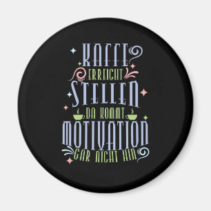 Coffee spell reaches places where comes... magnet