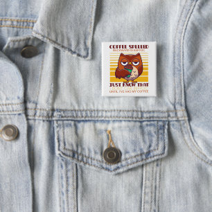Coffee Spelled Backward Is Eeffoc 15 Cm Square Badge