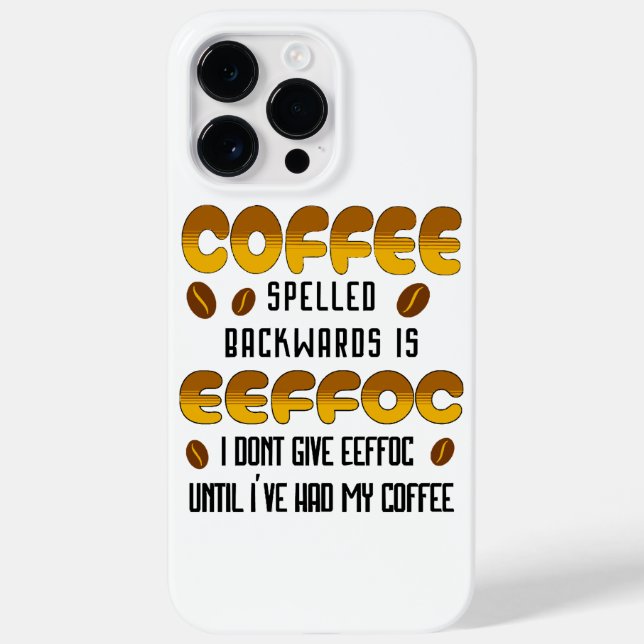 Coffee Spelled Backwards Coffee lover Case-Mate iPhone Case (Back)