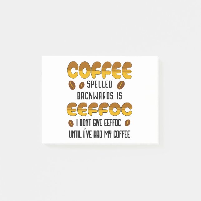 Coffee Spelled Backwards Coffee lover Post-it Notes (Front)
