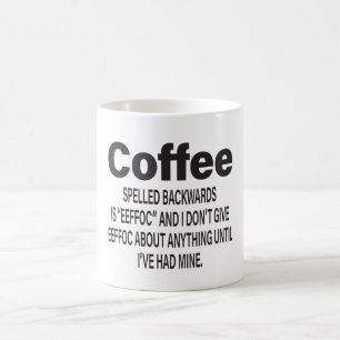 Coffee Spelled Backwards Is EEFFOC Mug