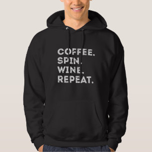 Coffee. Spin. Wine. Repeat Indoor Workout Gym Vint Hoodie