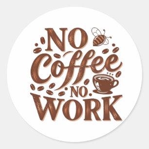 Coffee Spot Near Me   Nearest Coffee Shop  Classic Round Sticker