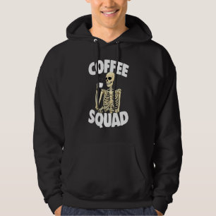 Coffee Squad Caffeine Women Coffee Skeleton 1 Hoodie