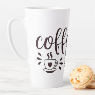 Coffee - Starter Fluid for the Morning Impaired La Latte Mug