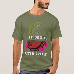 coffee T-Shirt
