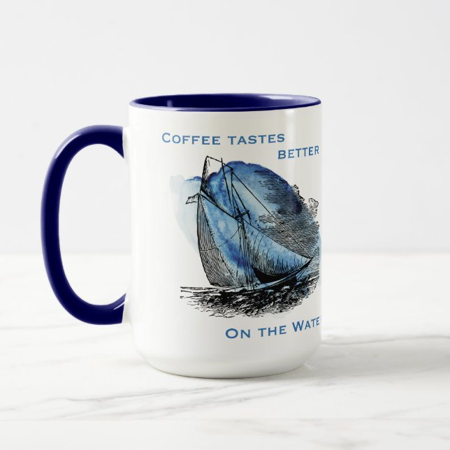 Coffee Tastes Better on the Water Sailboat Mug (Left)