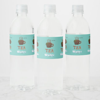 Coffee. Tea or Water. Water Bottle Label