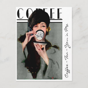 "COFFEE TEA YOU 'N ME" VINTAGE GIRLY POSTCARD