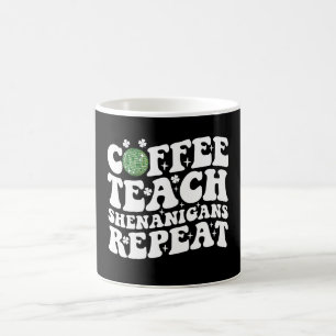 Coffee Teach Shenanigans Repeat Disco Ball Teacher Coffee Mug