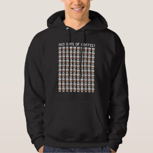 Coffee Teacher 100 Coffee Cups 100th Day School Hoodie