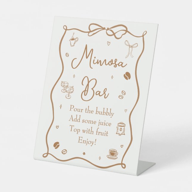 Coffee themed Bridal Shower Mimosa Bar Pedestal Sign (Front)